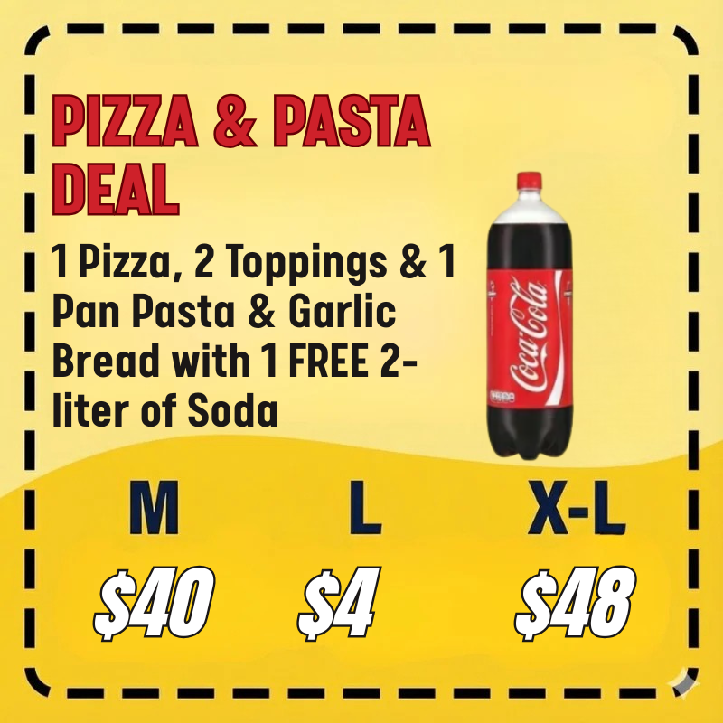 PIZZA & PASTA DEAL