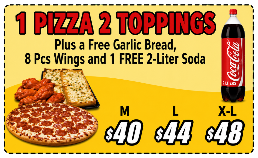 1 PIZZA 2 Toppings